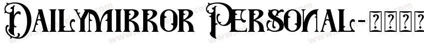 Dailymirror Personal字体转换